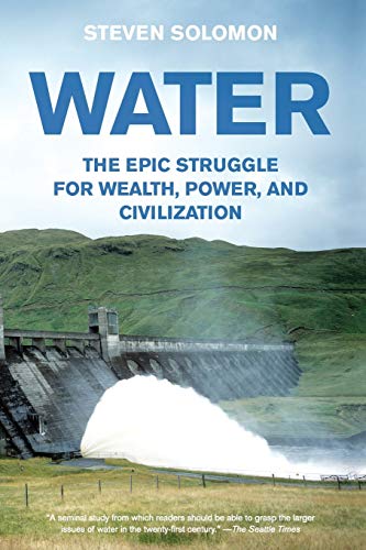 Water: The Epic Struggle for Wealth, Power, and Civilization von Harper Perennial